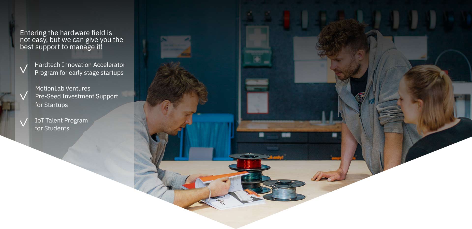 Startup scaling at MotionLab.Berlin! We want to support you, your team and your startup within different Startup programs with our Hardtech Innovation Accelerator Program vor hardtech startups, our IoT Talent Program and our MotionLab.Ventures startup investment support!