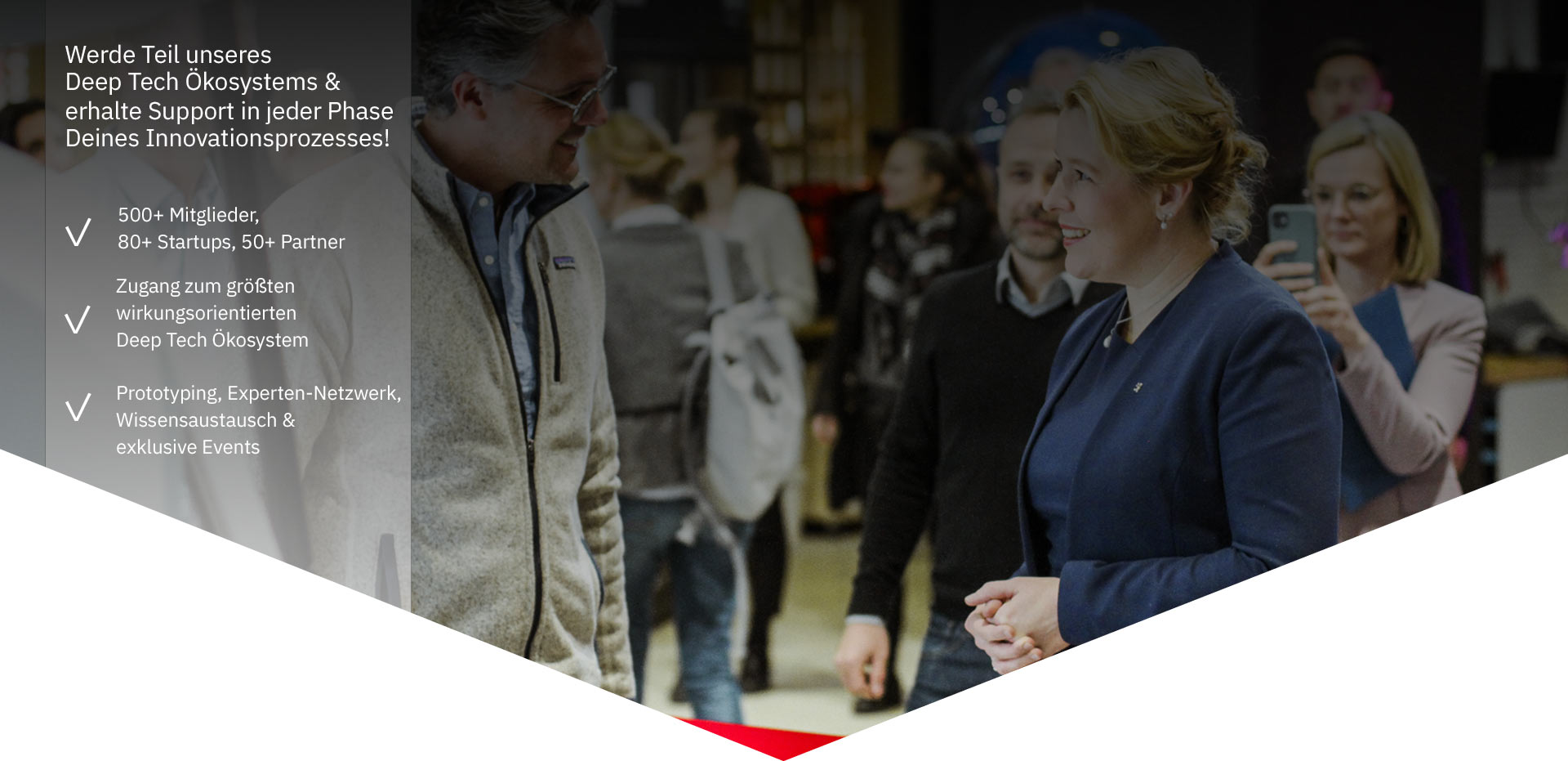 Werde Teil unseres dynamischen deep tech Ökosystems und profitiere von individuellem Support in deinem Innovationsprozess.